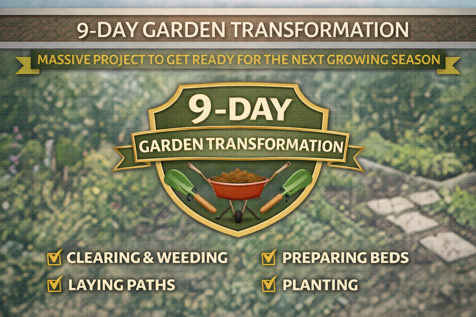 Video thumbnail for 9-Day Garden Transformation | Massive Project to Get Ready for the Next Growing Season
