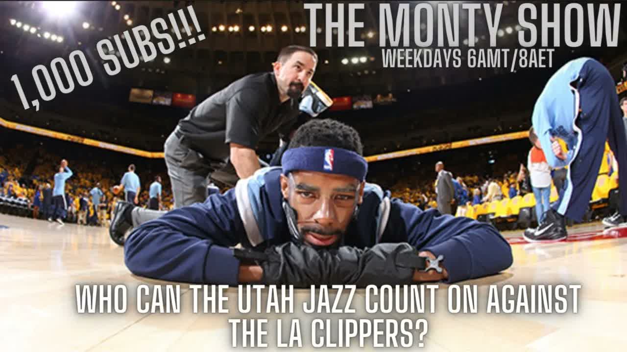 Video thumbnail for The Monty Show: Utah Jazz vs. LA Clippers, NBA Playoffs, and More