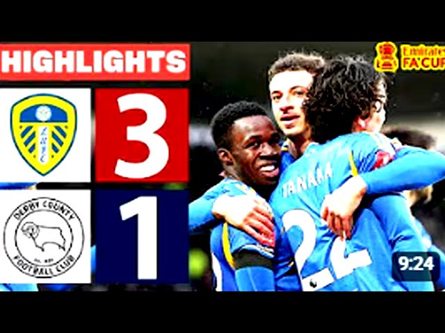 Video thumbnail for Leeds vs Derby County 3 -1   All Goals   Highlights 🔥 FA Cup 2026 HD