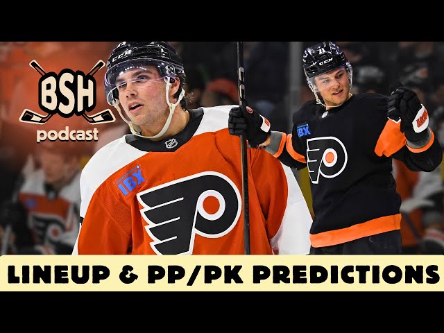 Video thumbnail for Flyers Lineup, Power Play, & Penalty Kill Predictions | BSH Podcast Ep. 78 | A Flyers Podcast