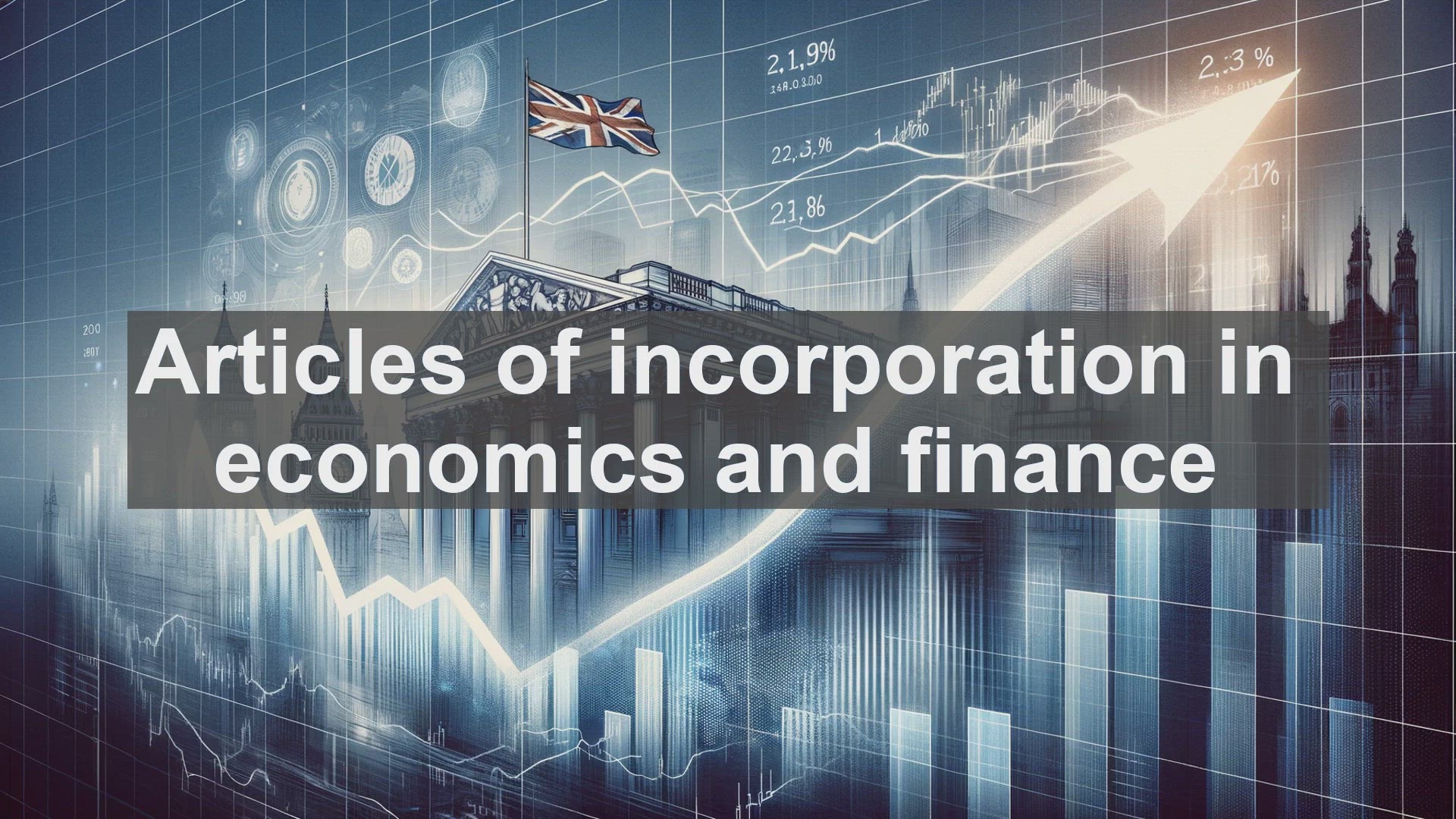 'Video thumbnail for Articles of incorporation in economics and finance'