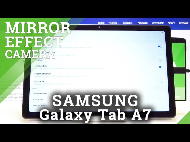 Video thumbnail for How to Manage Camera Mirror Effect in SAMSUNG Galaxy Tab A7 2020 – Reflection Options