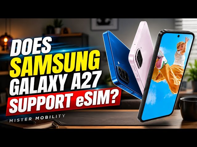 Video thumbnail for Can You Use eSIM in Samsung Galaxy A27 5G?