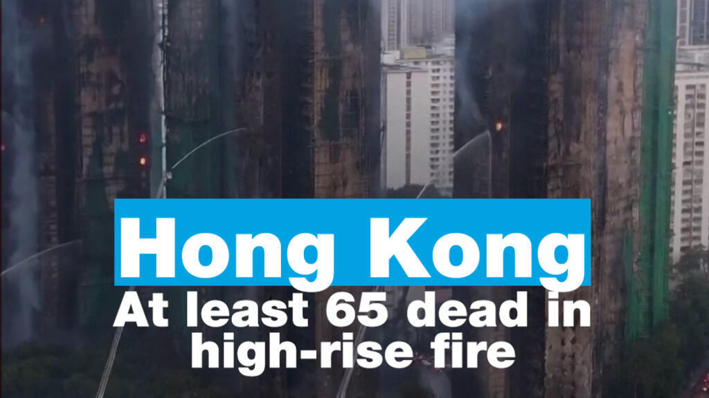 Video thumbnail for Hong Kong: At least 65 dead in high-rise towers fire