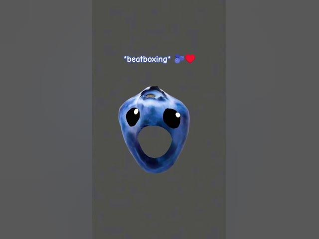 Video thumbnail for a blueberry beatboxing is so cute