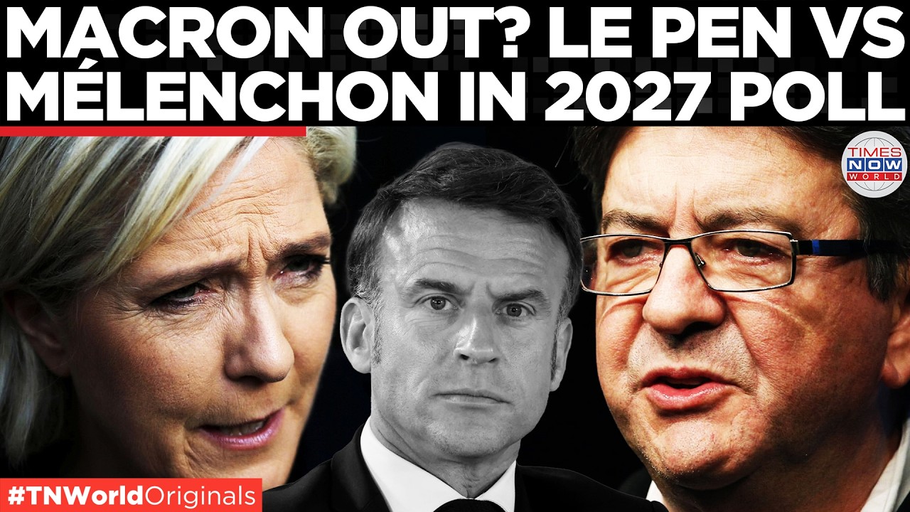 Video thumbnail for France Election 2027: Macron's Exit Looms As Le Pen Leads, Mélenchon Surges | Times Now World