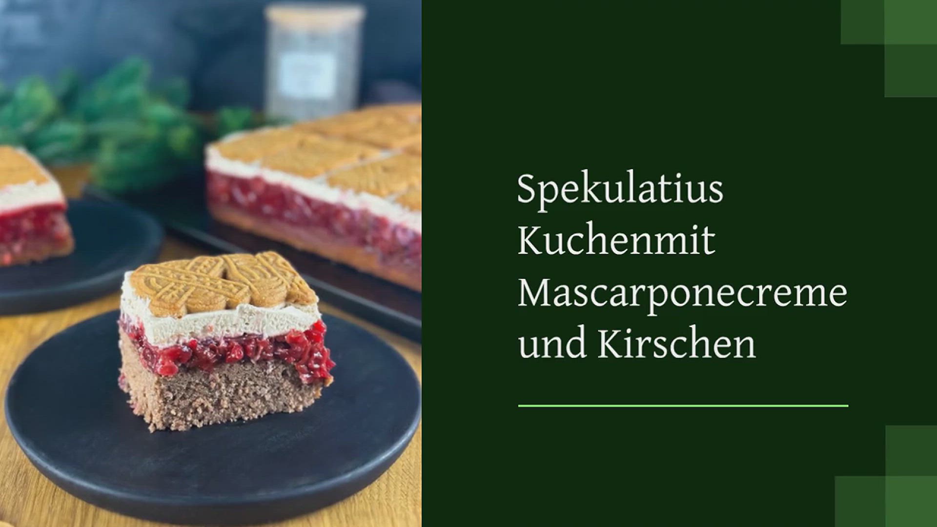 Video thumbnail for SPEKULATIUS KUCHEN MIT MASCARPONECREME UND KIRSCHEN: