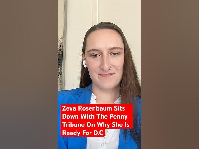 Video thumbnail for Zeva Rosenbaum Sits Down With The Penny Tribune On Her Campaign And The Fight For Oregonians