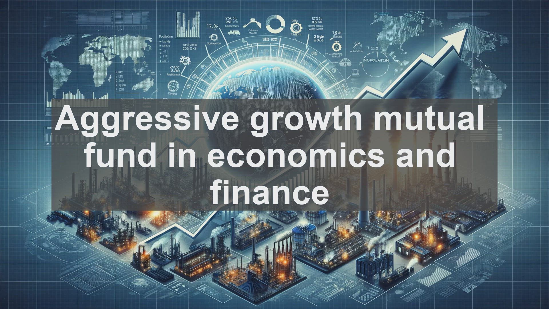 'Video thumbnail for Aggressive growth mutual fund in economics and finance'