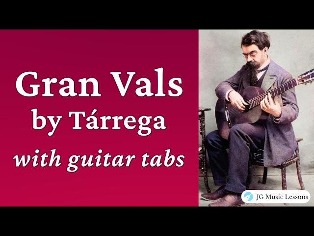 'Video thumbnail for Gran Vals by Tárrega (with guitar tabs)'