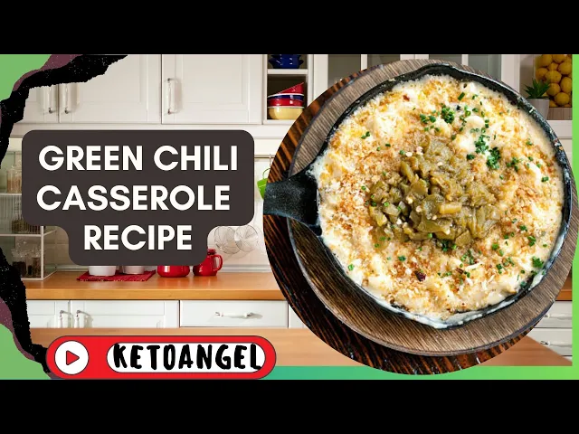 'Video thumbnail for Green Chili Casserole Recipe: A Flavorful Southwest Inspired Dish'
