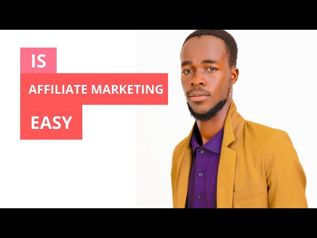 Video thumbnail for Is affiliate marketing easy? can you make money from it fast