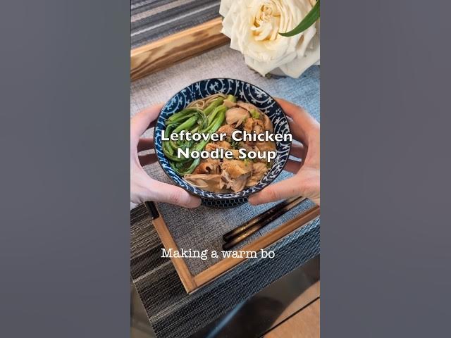 Video thumbnail for Kitchen Audit: Leftover Chicken Noodle Soup 🥢