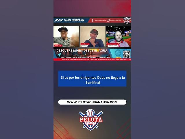 Video thumbnail for Si es por los dirigentes Cuba no llega a la Semifinal