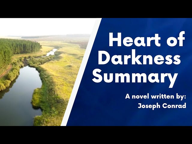 Video thumbnail for Heart of Darkness Summary | A Novel by Joseph Conrad