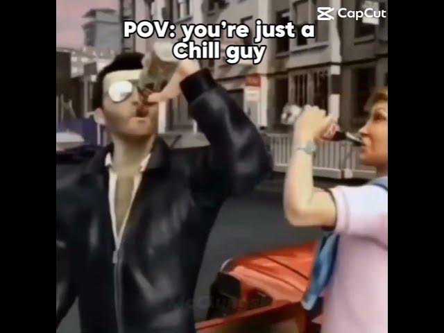 Video thumbnail for POV you’re a chill guy
