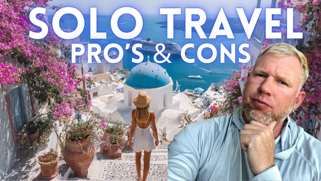 Video thumbnail for Solo Travel: The Truth Nobody Tells You (Pros & Cons)