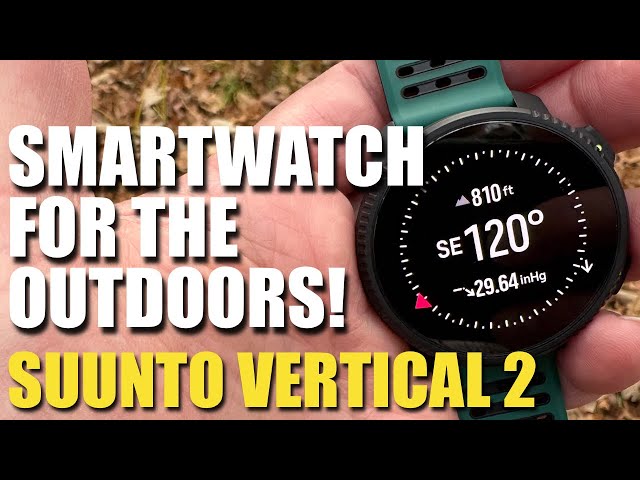Video thumbnail for The Best Outdoor Watch Ever? Suunto Vertical 2 Smartwatch