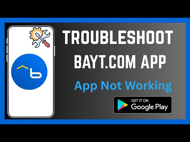 Video thumbnail for How To Troubleshoot Bayt.com App | Fix Errors