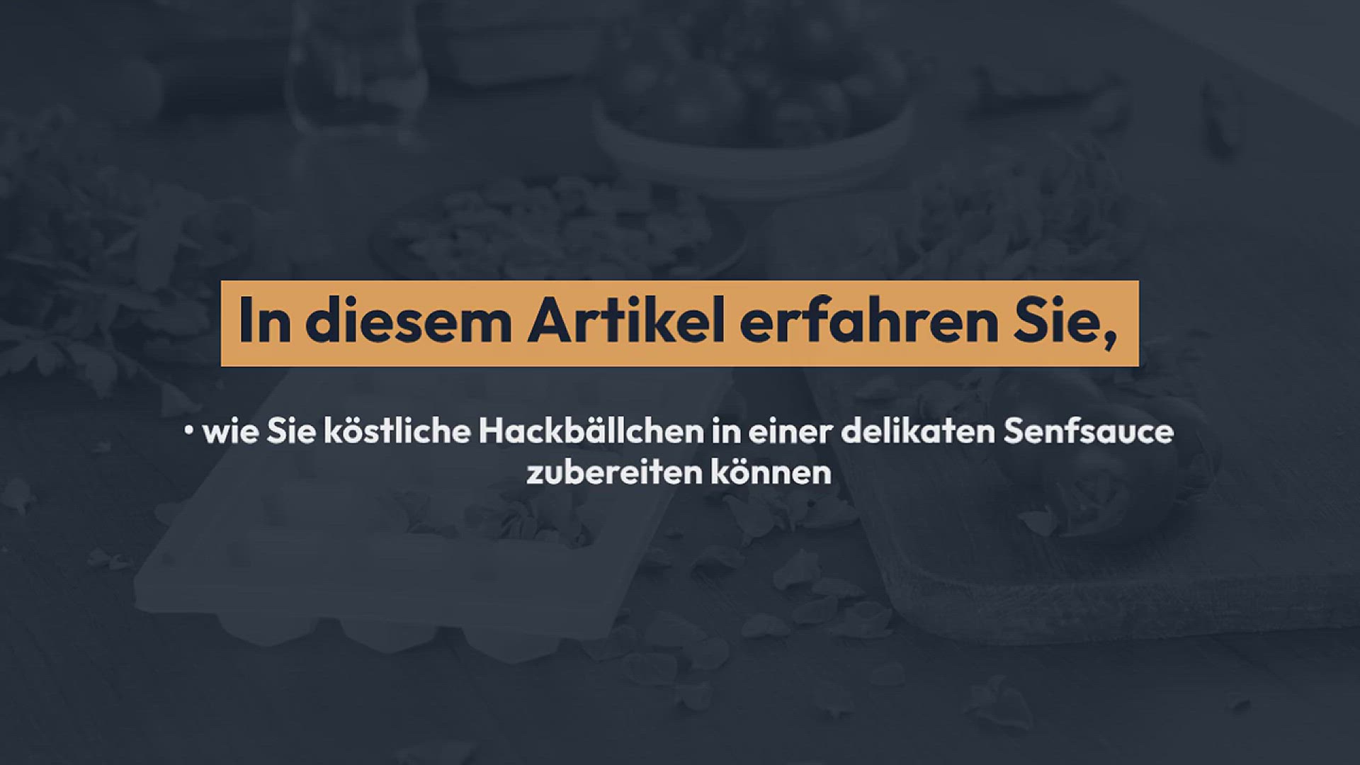 Video thumbnail for Hackbällchen in Senfsauce: Einfach lecker!