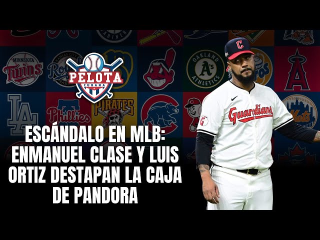 Video thumbnail for Escándalo en MLB: Enmanuel Clase & Luis Ortiz destapan la caja de Pandora