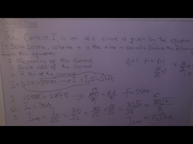 'Video thumbnail for The current, I in an a. c circuit is given by the equation: I = 30sin100πt, where t is the time'