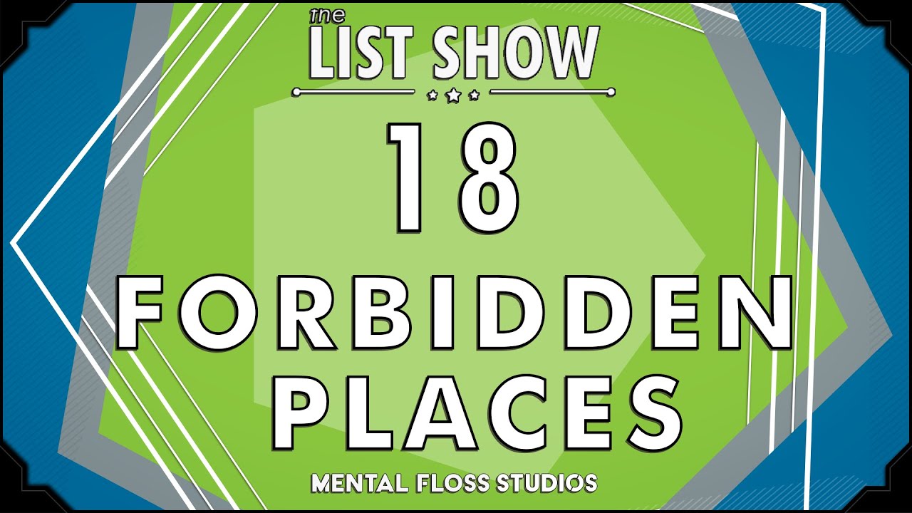 Video thumbnail for 18 Forbidden Places | Mental Floss