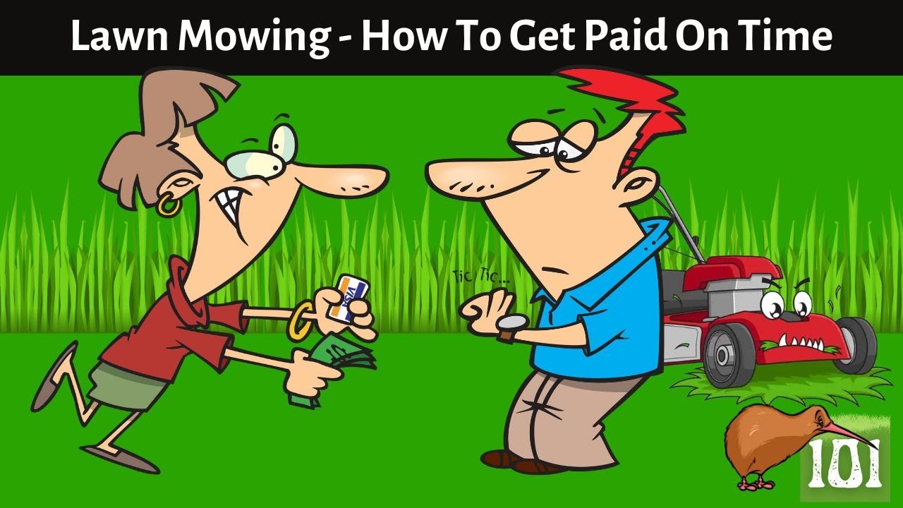 Video thumbnail for How to Get Paid on Time When You Run a Lawn Mowing Business