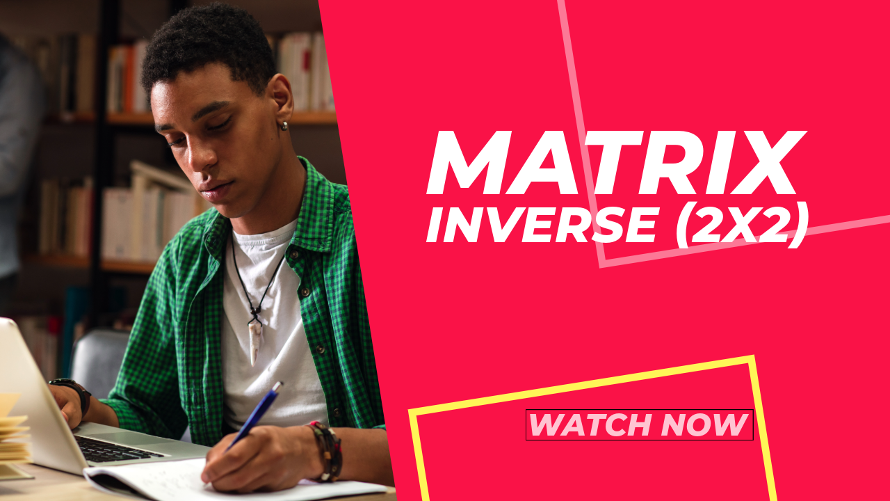 'Video thumbnail for π’ Matrix Inverse (2x2) | Step-by-Step Explanation for Students'