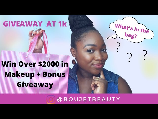 Video thumbnail for 1K GIVEAWAY: OVER $2000 IN PRIZES MAKEUP/SKINCARE/CASH