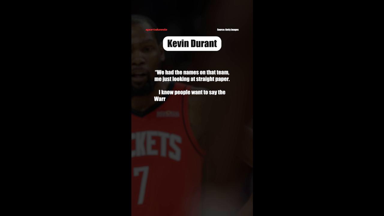 Video thumbnail for Kevin Durant says his Nets were better ‘on paper’ than his original Warriors team