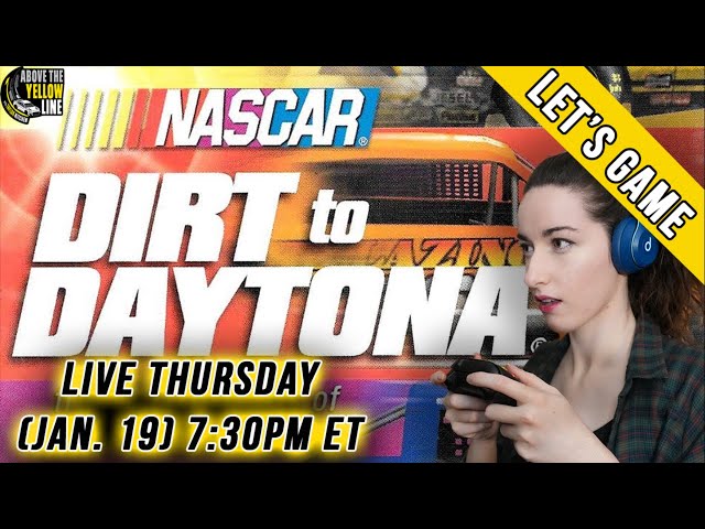 Video thumbnail for Let's Game: Dirt to Daytona [LIVE]