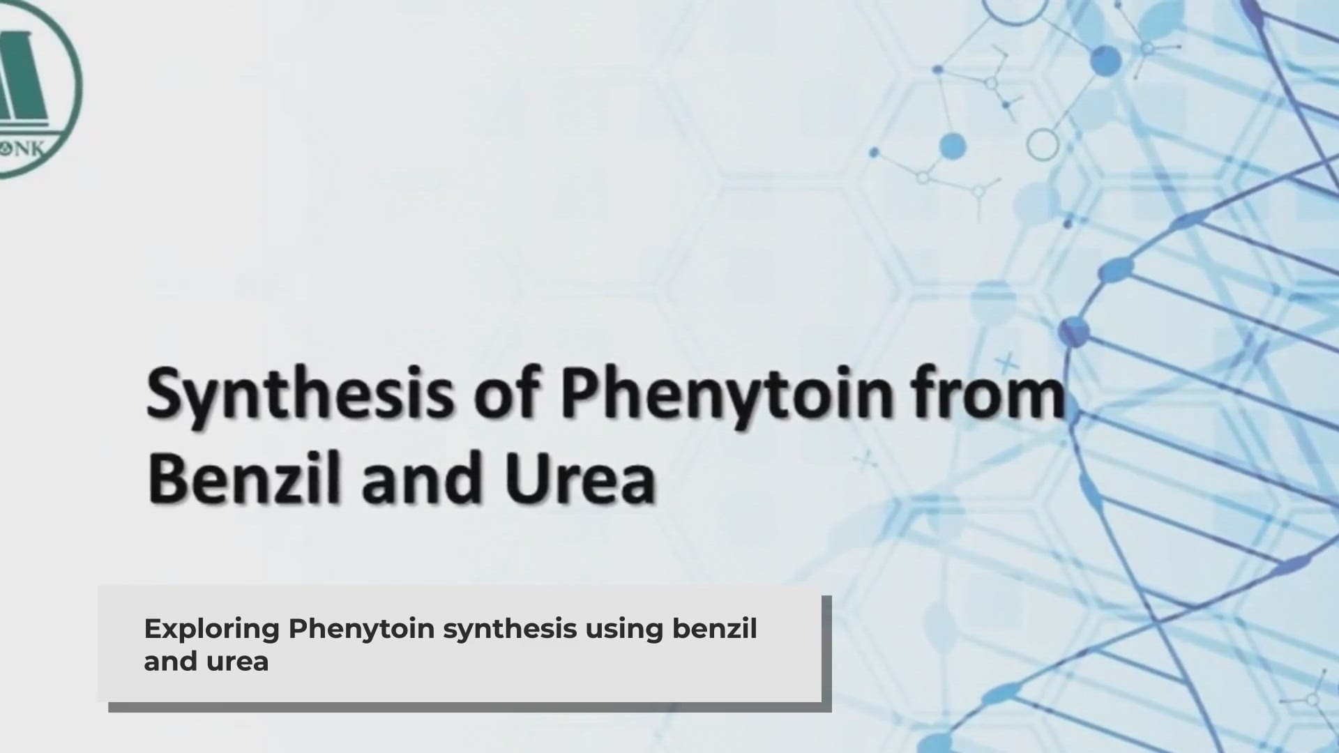 Video thumbnail for Synthesizing Phenytoin: A Step-by-Step Chemistry Tutorial