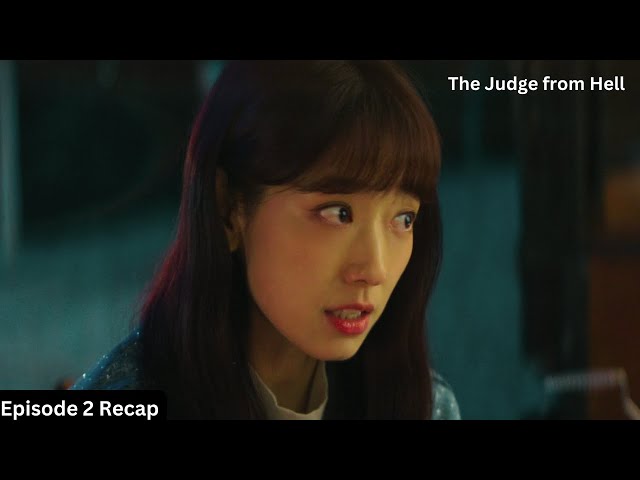 Video thumbnail for The Judge From Hell EP 2 | The Judge From Hell Episode 2 Recap in English