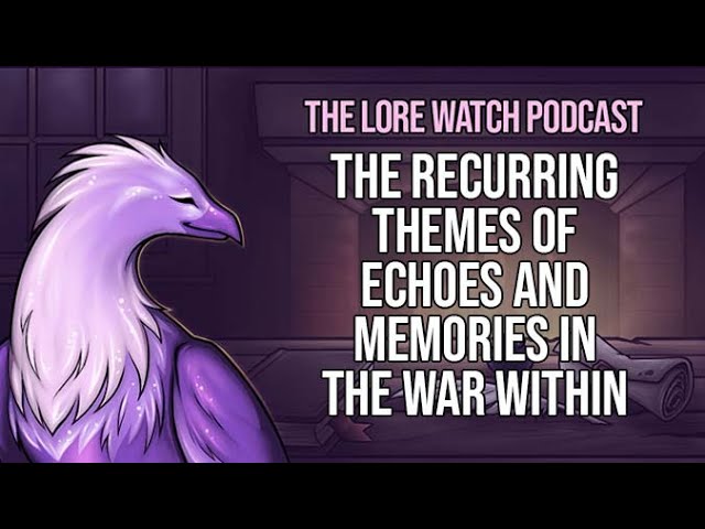 Video thumbnail for The recurring themes of echoes and memories in The War Within