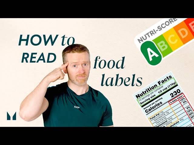 Video thumbnail for How To Read Nutrition Labels For Healthier Eating | Nutritionist Explains | Myprotein