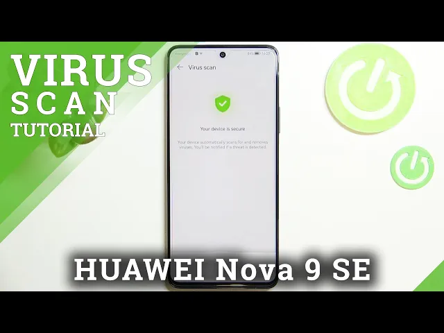 Video thumbnail for How to Perform Virus Scan on HUAWEI Nova 9 SE - Detect Malwares