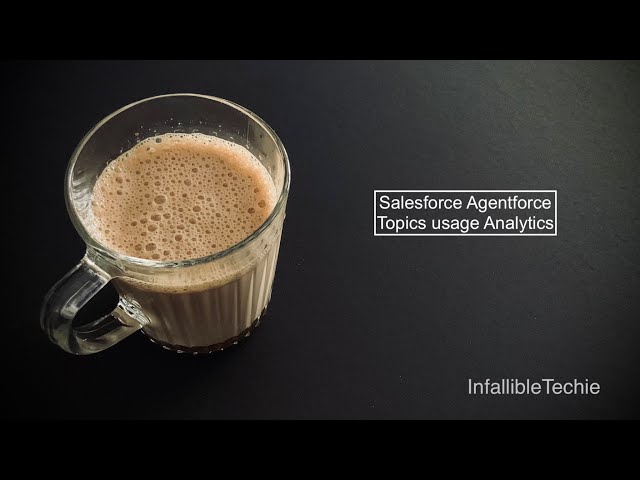 Video thumbnail for Salesforce Agentforce Topics usage Analytics