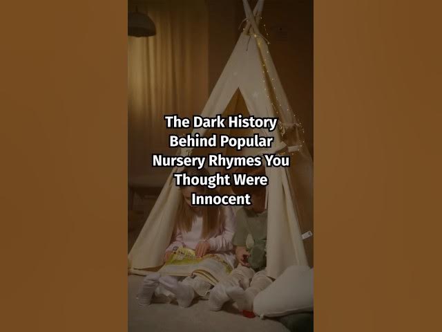 Video thumbnail for The Dark History Behind Popular Nursery Rhymes You Thought Were Innocent 📖✨️ #Folklore #History
