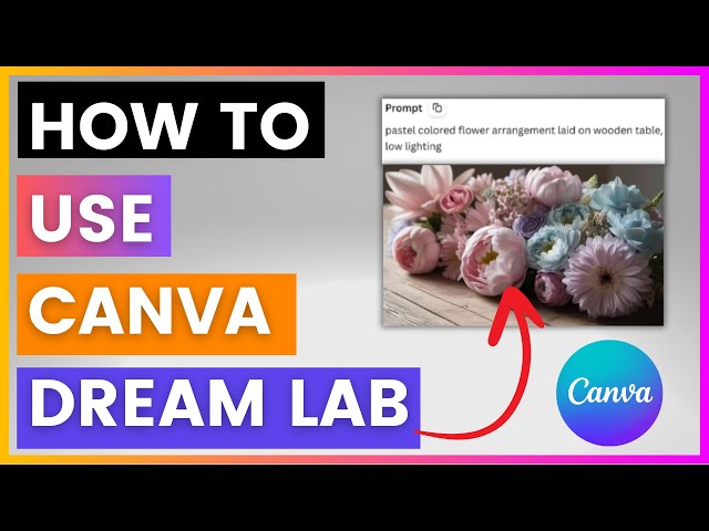 Video thumbnail for How To Access And Use Canva Dream Lab [in 2025]