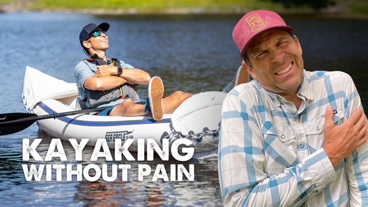 Video thumbnail for Taking the Pain Out of Paddling!  How to Kayak in Comfort