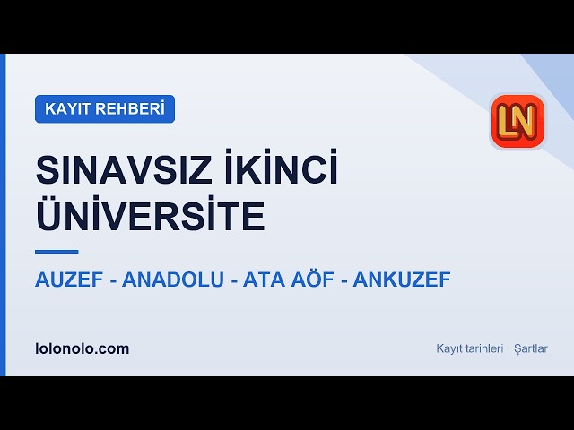 Video thumbnail for Sınavsız İkinci Üniversite 2026-2027 | AUZEF, AÖF, ANKUZEF, ATA AÖF Kayıt Tarihleri