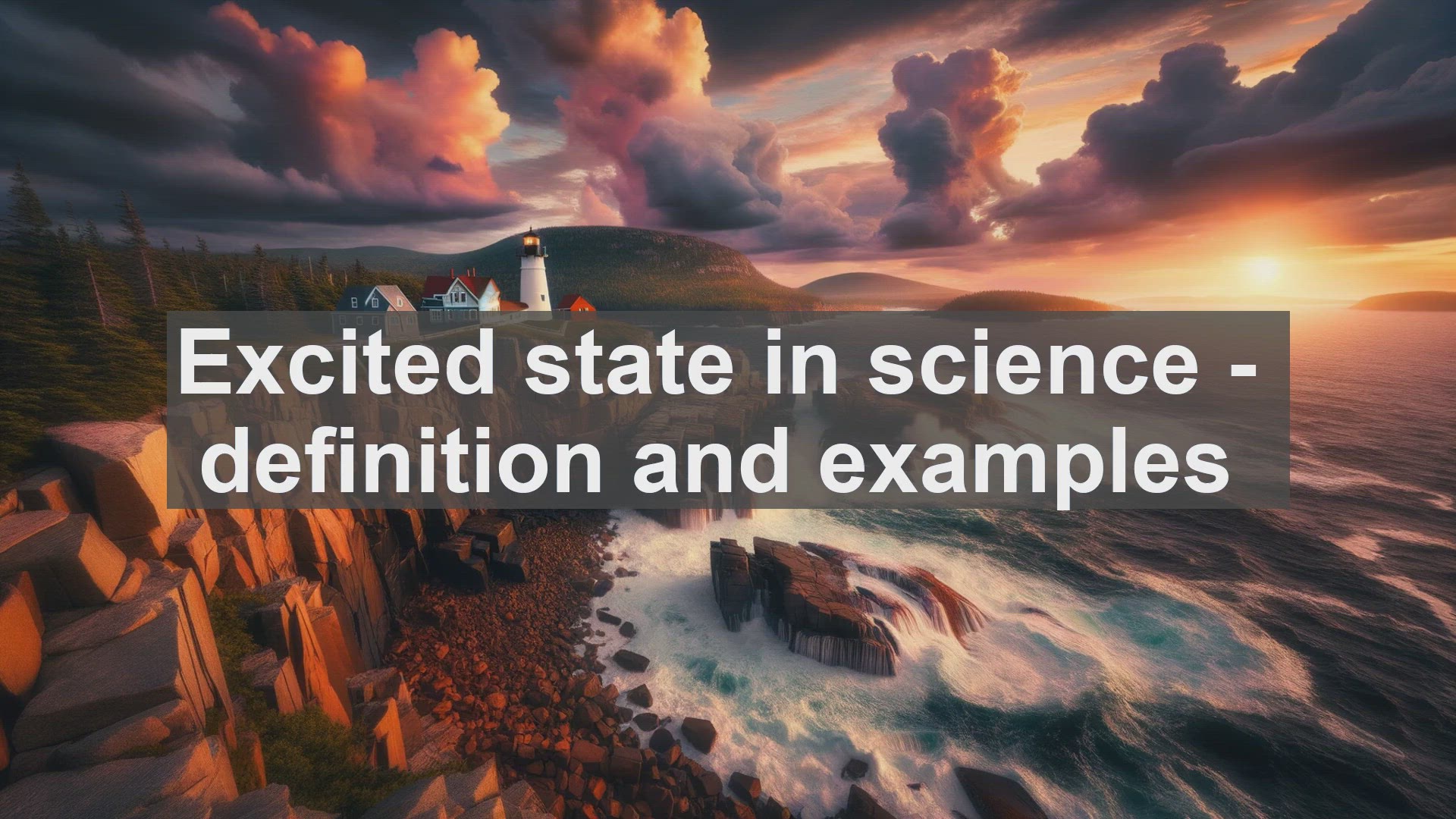 'Video thumbnail for Excited state in science  definition and examples'