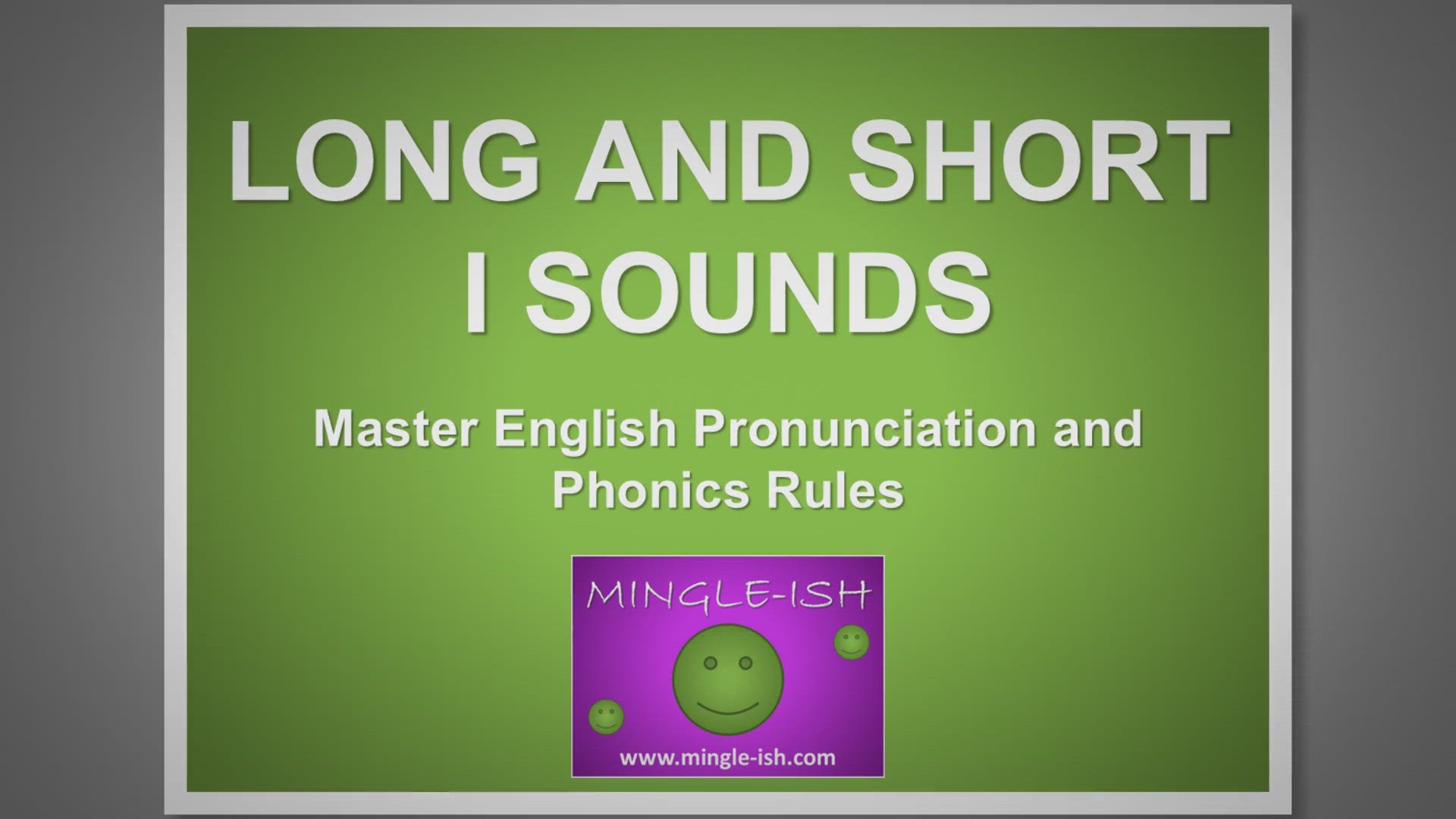 'Video thumbnail for Long And Short I Sounds: Master English Pronunciation & Phonics Rules'
