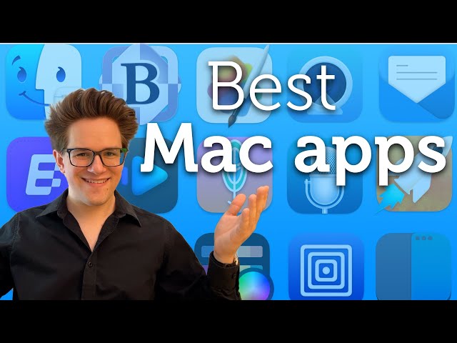 Video thumbnail for The Best Mac Apps, Tools and Utilities