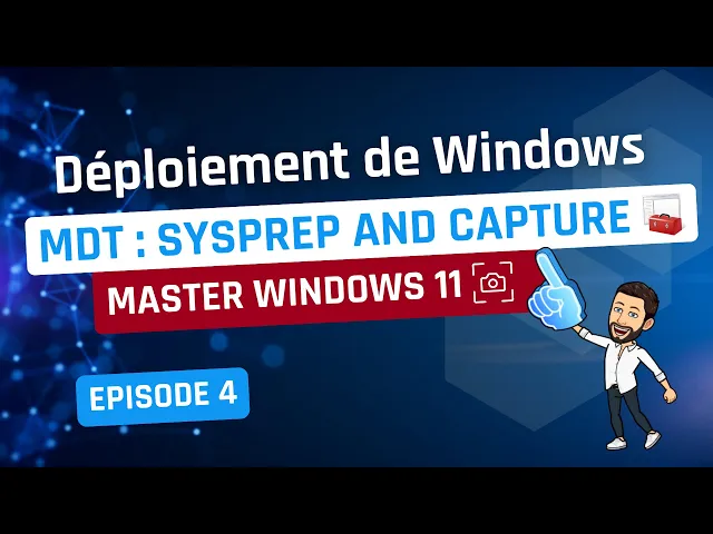 Video thumbnail for Créer et déployer un master Windows 11 avec MDT