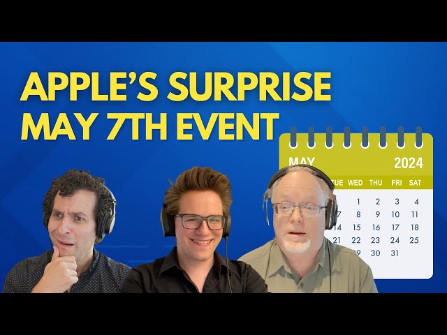 Video thumbnail for Apple’s surprise May 7th event — here’s what’s coming! (CultCast #644)
