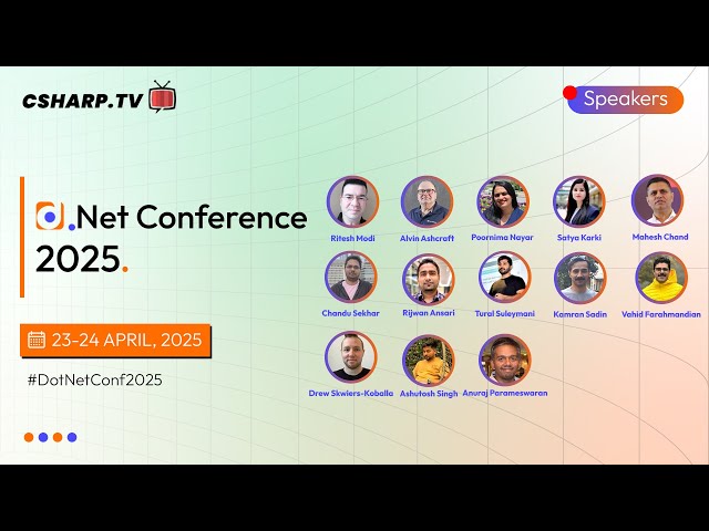 'Video thumbnail for .NET Conference 2025 by C# Corner | Day 2'