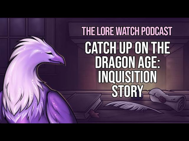 Video thumbnail for Catch up on the Dragon Age: Inquisition story