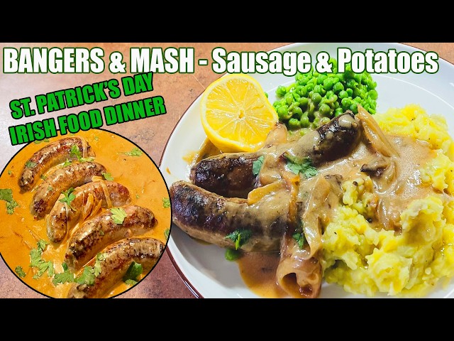 Video thumbnail for BANGERS AND MASH Sausage & Potatoes St Patrick's Day Irish Food Meal